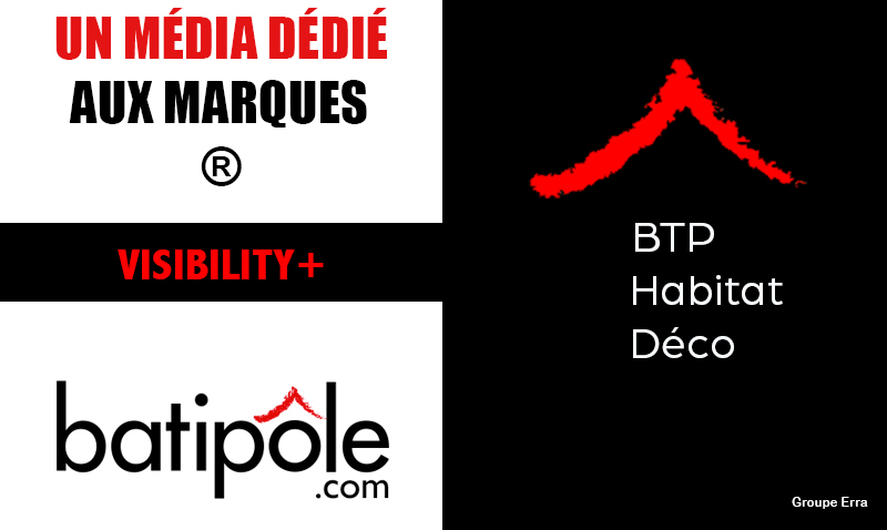 Batipole : offre VISIBILITY+