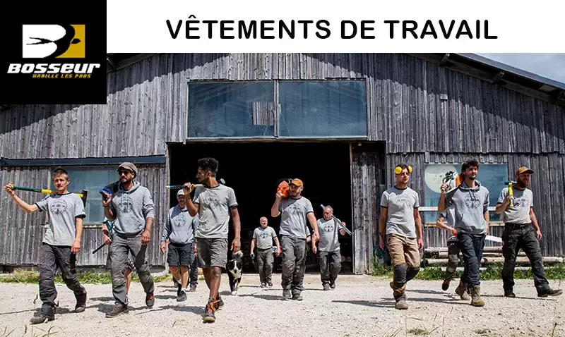 BOSSEUR : VÊTEMENTS DE TRAVAIL 